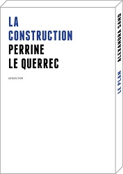 couverture de La Construction