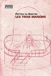 couverture de Les trois maisons